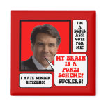 anti Rick Perry Fridge Magnets