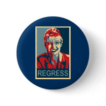 Anti-Sarah Palin Button - Regress