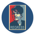 Anti-Sarah Palin Stickers - Regress