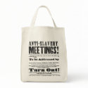 Anti Slavery Meeting Bag