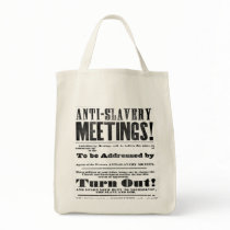Anti Slavery Meeting Bag