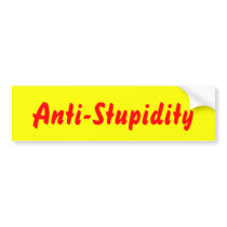 Anti-Stupidity Yellow Bumper Stickers
