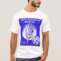 Anti-Terrorist Weapon t-shirts by ARWolff Anti-Terrorist Weapon t-shirts