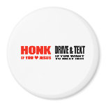 ANTI-TEXTING - HONK IF YOU LOVE JESUS MAGNET