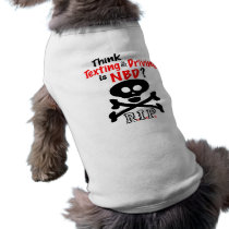 Anti-Texting While Driving pet clothing by drivesafe Anti-Texting While Driving pet clothing