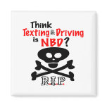 Anti-Texting While Driving Magnet
