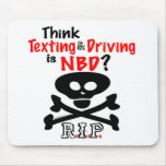 Anti-Texting While Driving Mouse Pad