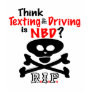Anti-Texting While Driving T-shirt