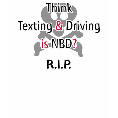 Anti-Texting While Driving T Shirts by drivesafe