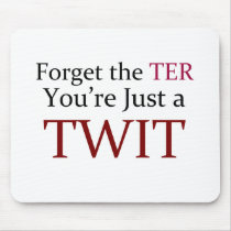 Anti-Twitter T-Shirts! mousepads by 50thbirthdaygifts Anti-Twitter T-Shirts! mousepads