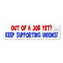Anti-Union Bumper Stickers