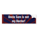 Anti Universal Health Care Humor Bumper Sticker bumper stickers