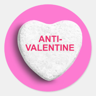 Anti Valentines Day Sayings Gifts - T-Shirts, Art, Posters & Other ...