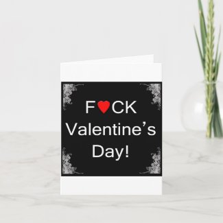 Anti Valentine’s Day Card