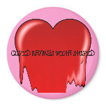 Anti-Valentine's Day: Cupid rhymes with stupid Magnet