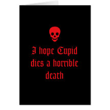 Anti Valentine's Day Greeting Cards