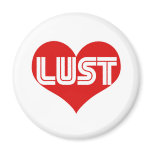Anti-Valentines day Lust magnets