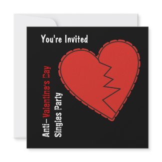 Anti-Valentine's Day Party Invitation Anti-Valentine's Day Party Invitation
