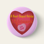 Anti Valentines Day T-shirts and Gifts Pinback Button