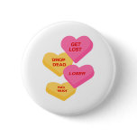 anti vday candy hearts pinback buttons