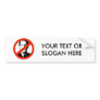 ANTI-WALKER BUMPER STICKERS
