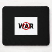 Anti-War mousepads by BarackObamaStore Anti-War mousepads