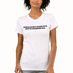 Anti-war quote t-shirts