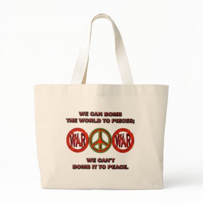 ANTI-WAR SLOGAN TOTE BAGS by dgpaulart