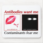 Antibodies want me...contaminants fear me. mouse mat