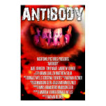 The theatrical release poster for the short film Antibody, directed by Nathan Bezner and released by Nightowl Pictures. Antibody (2008) Theatrical Poster
