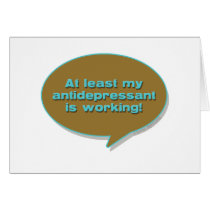 Antidepressant Greeting Cards