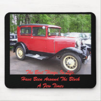 Antique car, The Best Things In Life,Have Been ... mousepads
