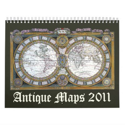 Antique Maps 2011 Calendar by YesterdayCafe