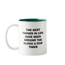 antique truck, THE BEST THINGS IN LIFE HAVE BEE... mugs