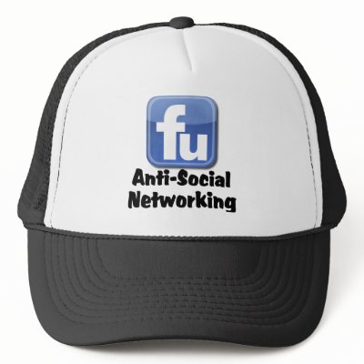 AntiSocial Networking Trucker Hat by creative_hack