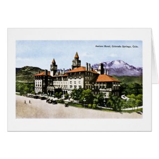 Antlers Hotel, Colorado Springs, Colorado card