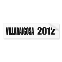 ANTONIO VILLARAIGOSA BUMPER STICKERS