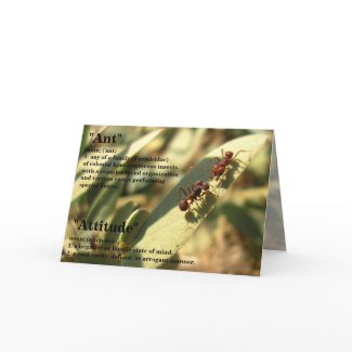 Ants & Attitude - Greeting Card #2 card