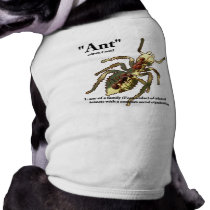 Ants & Attitude - Pet Shirt #3