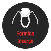 Ants Revolt Round Sticker