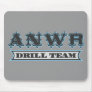 ANWR Drill Team Mousepad