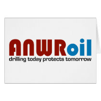 ANWR Oil: Drilling Today Protects Tomorrow cards by AmericanElephant ANWR Oil: Drilling Today Protects Tomorrow cards