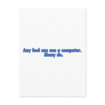 Any Fool Can Use A Computer Postcards