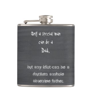 Any Idiot Can Be a Dad Flasks