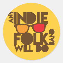 ANY indie folk band will do! Sticker