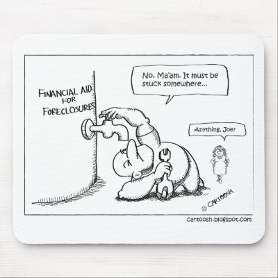 Any Money Left To Help Foreclosures? Mouse Pad by cartoosh