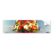 Any Questions? bumper stickers