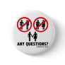 Any Questions? Leviticus 18:22 Pinback Buttons
