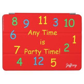 Any Time is Party Time iPad Air Cover Personalized