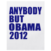 Anybody But Obama 2012 Flyers